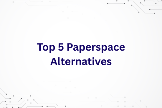 Paperspace Alternatives